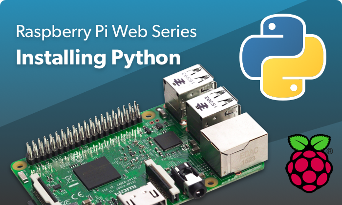 Build Physical Projects With Python On The Raspberry Pi 40 Off 0934